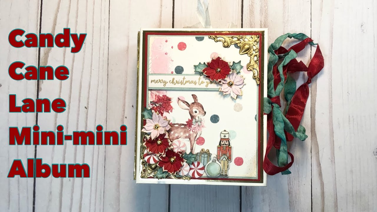 Christmas Mini Album a #scrappychristmaskrafts collab w/@KarolinasKrafts | Prima Candy Cane Lane