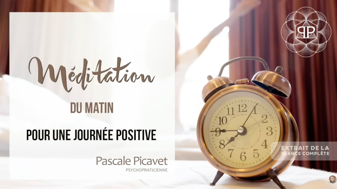EXTRAIT : MATIN - Pour une journée positive ☀️🌈