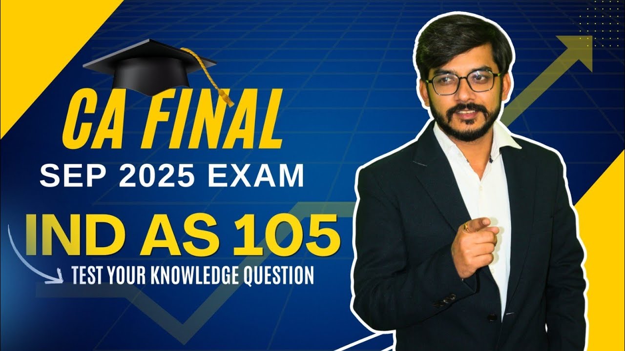 IND AS Test Your Knowledge || CA Final Sep Exam 2025
