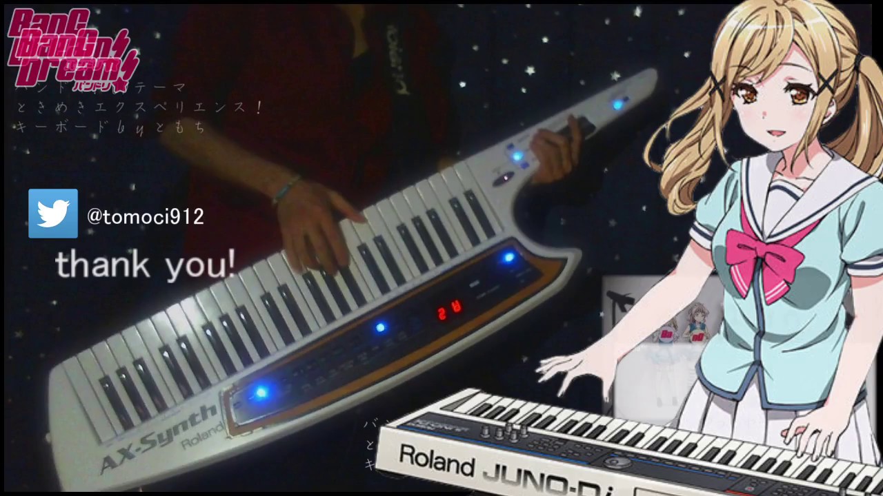 【バンドリ!OP】ときめきエクスペリエンス！耳コピで弾いてみた＠ともち【キーボード】 BanG Dream!