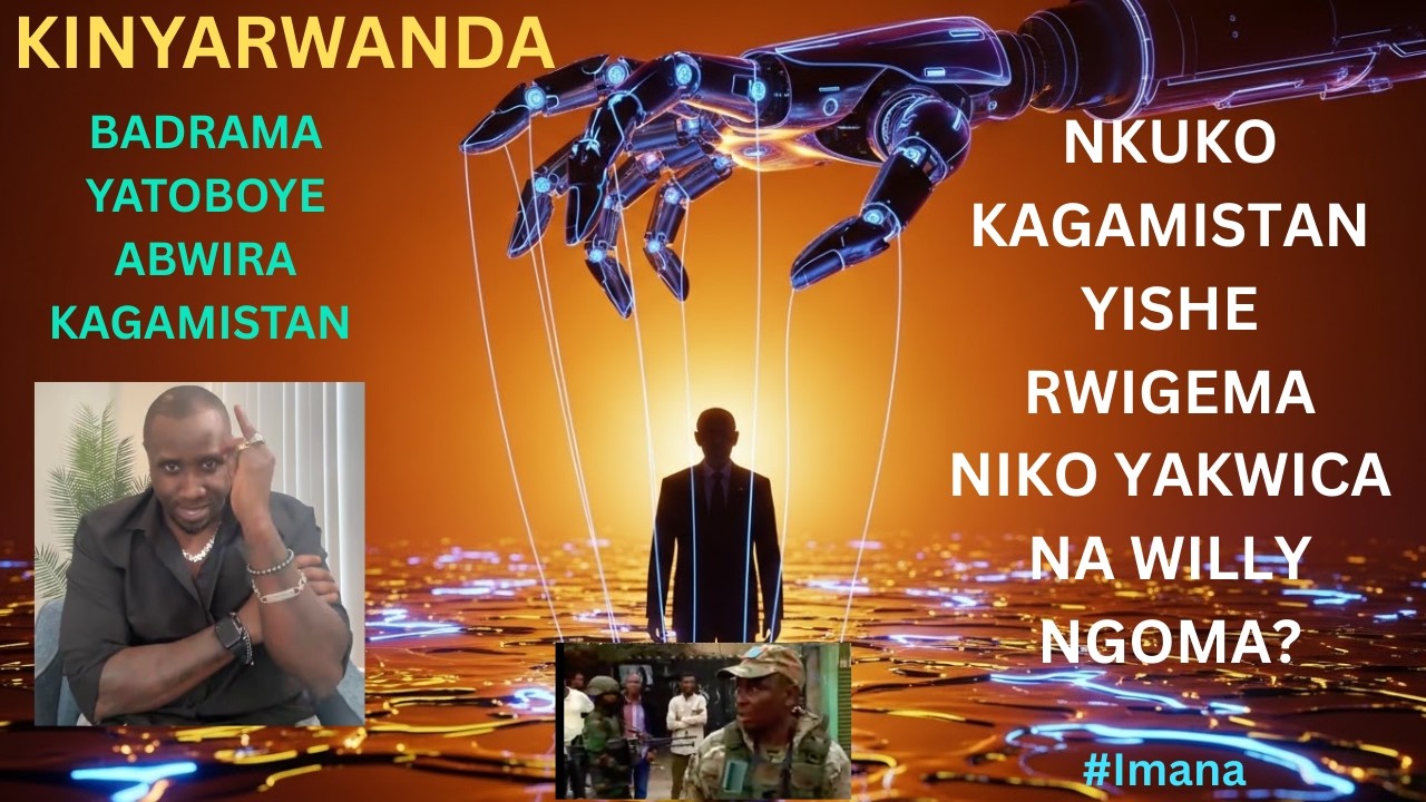 BADRAMA YIBOHOYE abwira Kagamistan UKULI. Ni URUMOGI? Willy NGOMA na RWIGEMA Bombi bishwe na Kagame?