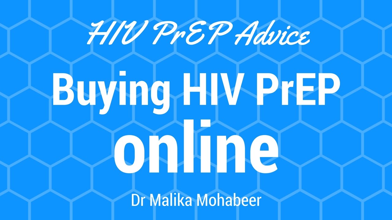 HIV PrEP advice: Buying HIV PrEP online