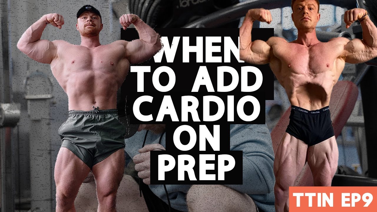 When Should You Do Cardio When Trying To Lose BODYFAT? | TTIN Ep. 9