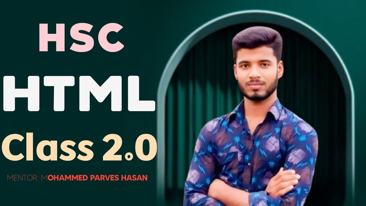 HTML কি?? Class 2.0| HTML সম্পর্কে তোমাকে যা জানতেই হবে!!! HSC ICT ||