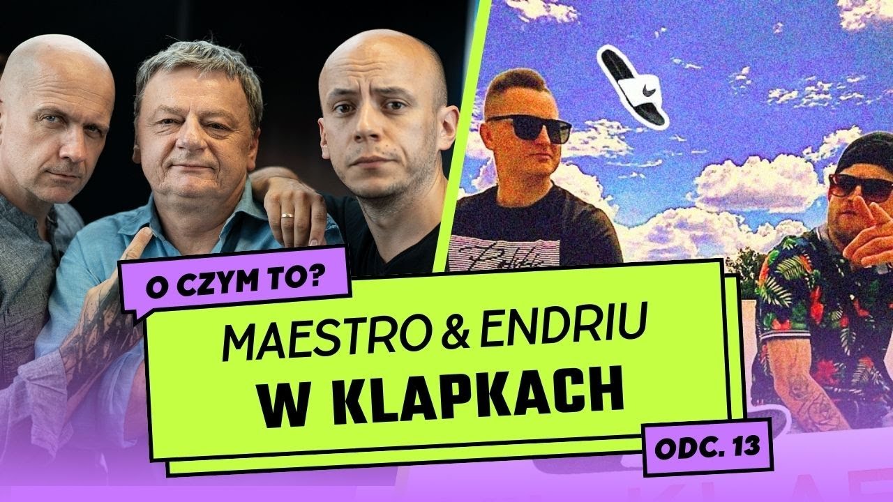 O czym to: (SE LECĘ) W KLAPKACH - MAESTRO & ENDRIU || Radiowcy Bez Cenzury