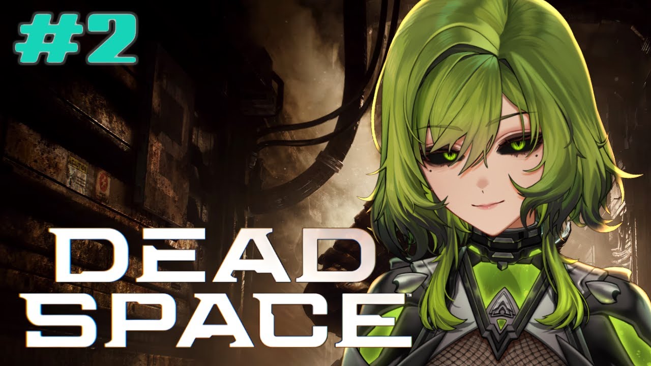 【Dead Space Remake】  Oopy gloopy adventure | #2