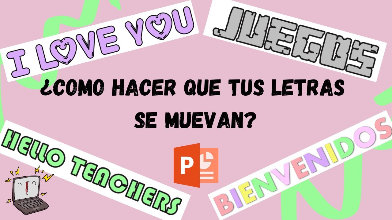 COMO HACER QUE TUS LETRAS SE MUEVAN Y CAMBIEN DE COLOR EN POWER POINT