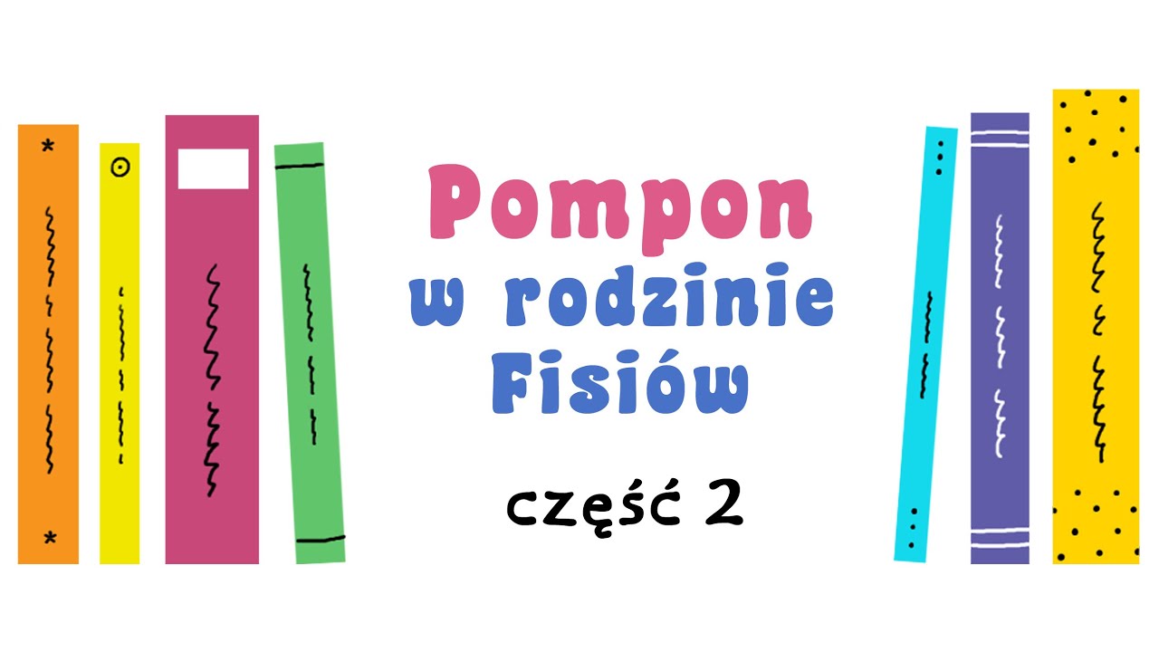 Pompon w rodzinie Fisi&oacute;w cz.2