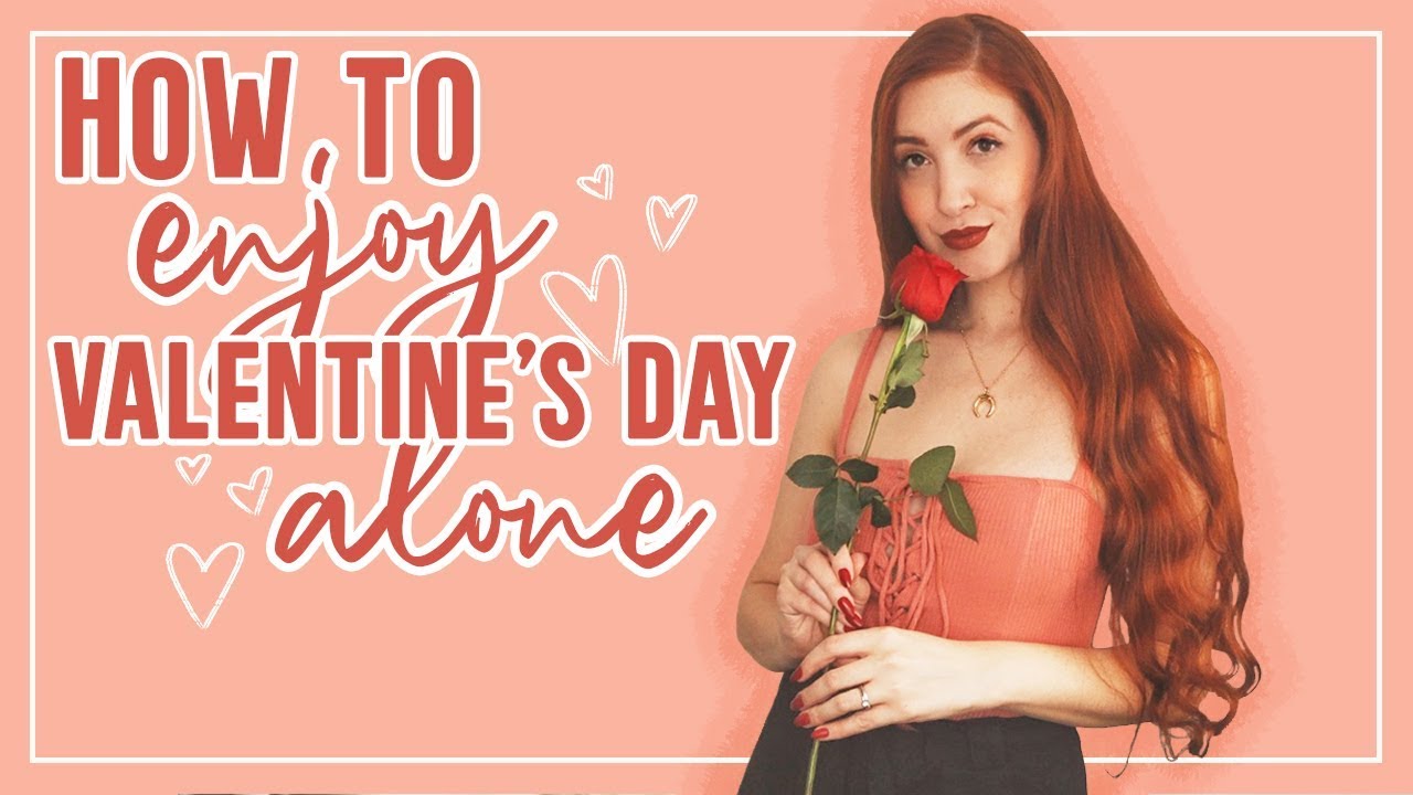 How To Enjoy Valentine's Day Alone ❤  |  Coffee Talk