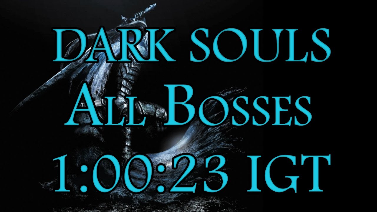 Dark Souls Speedrun | All Bosses 1:00:23 IGT