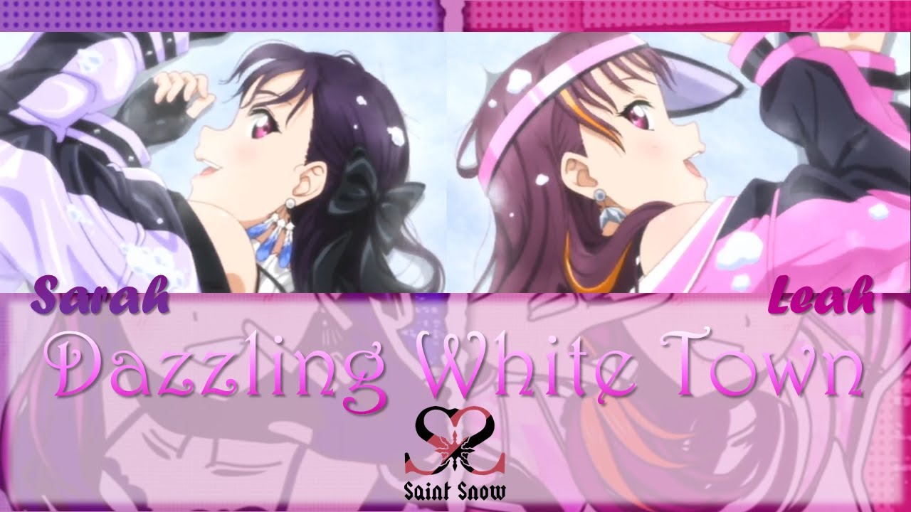 Dazzling White Town - Color Coded + Lyrics【ROM/ENG/ESP】 - Saint Snow