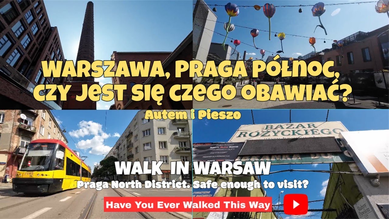 Warszawa, Praga Północ, Autem i Spacer / Warsaw, Praga North District / Walk and drive, 4K Poland