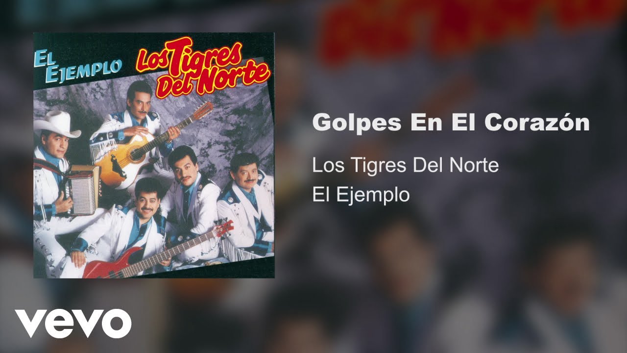 Los Tigres Del Norte - Golpes En El Coraz&oacute;n (Audio)