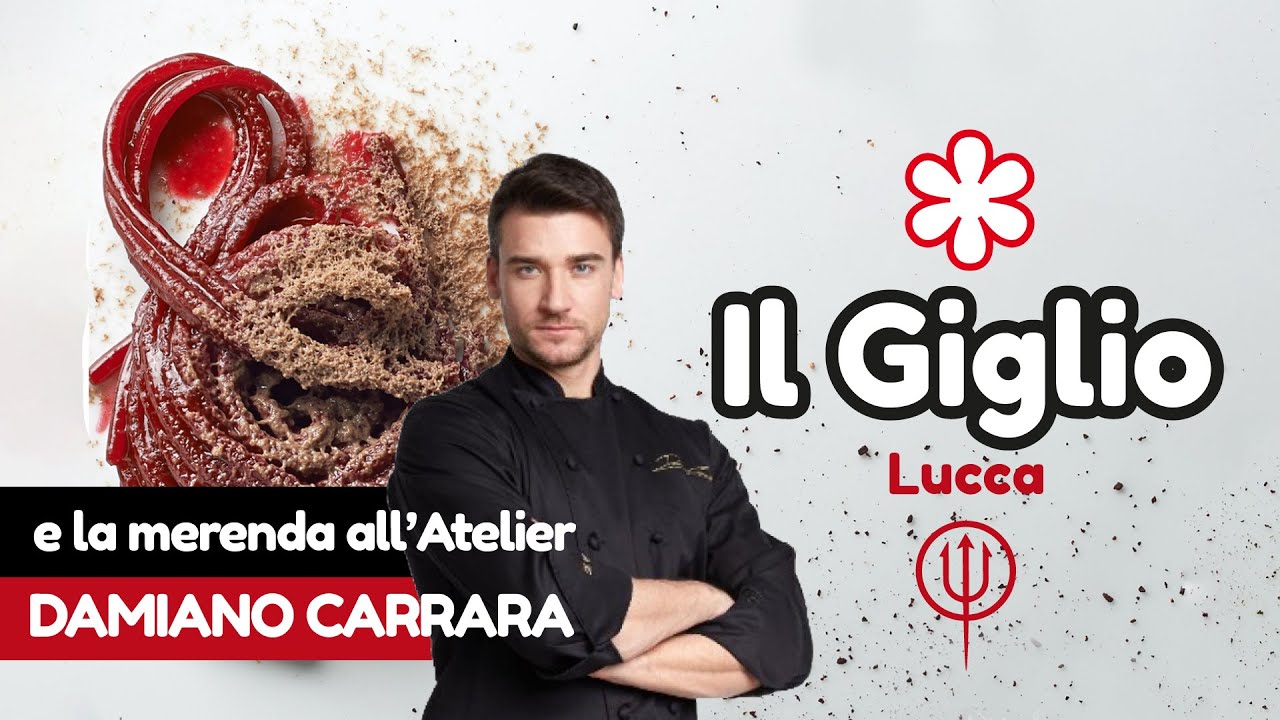 IL GIGLIO ⭐️ 1 Stella Michelin e merenda da DAMIANO CARRARA a Lucca