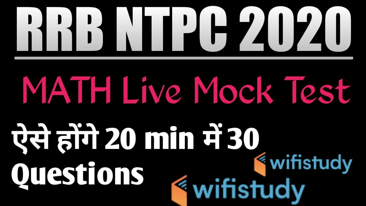 RRB NTPC LIVE MOCK @wifistudy//Best Approach to solve in 20 min