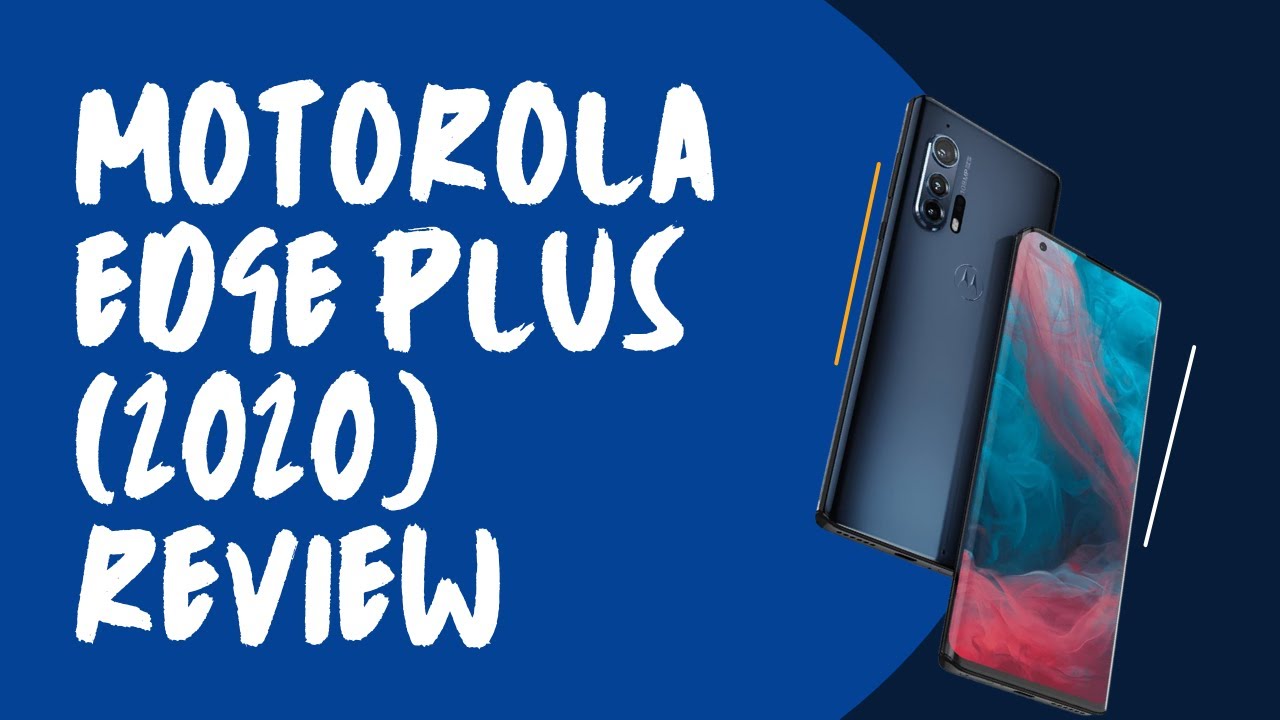Motorola Edge Plus 2020 Review