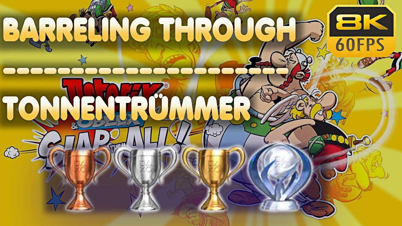 Asterix & Obelix Slap Them All! | Barreling Through | Trophy | Achievement Guide