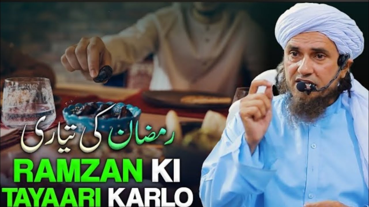 WellCome Ramzan 2026 | How To Prepare For Ramzan | Mufti Tariq Masood Bayan