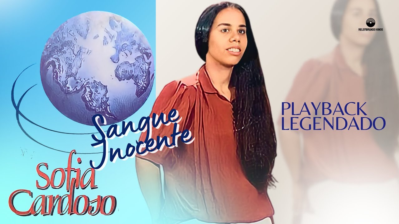 Sangue Inocente (PlayBack) | Sofia Cardoso (1991) [Vídeo Letra]