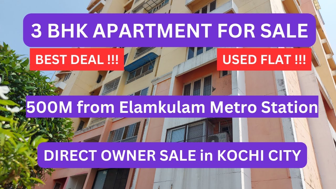 Used Apartment for sale in Kochi near Kochi Metro's Elamkulam Metro Station by owner