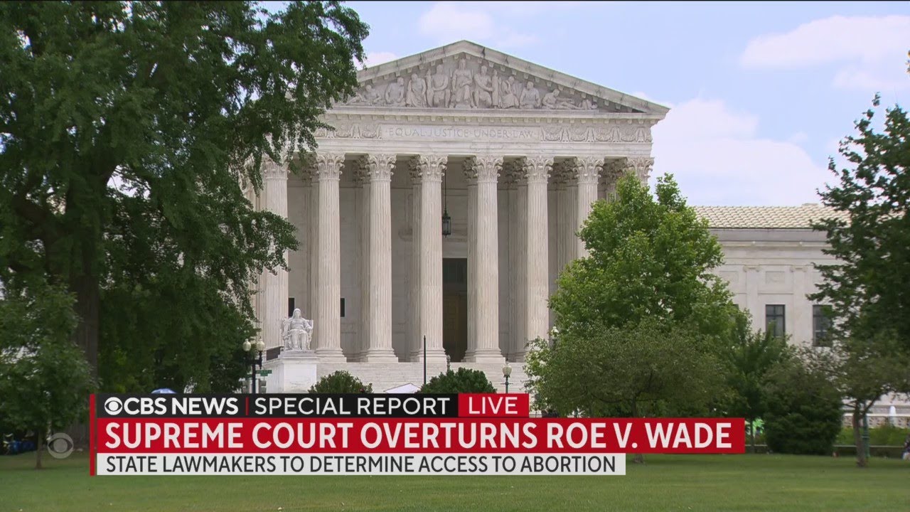 Special Report: Supreme Court overturns Roe v. Wade