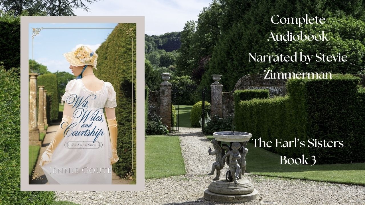 Wit, Wiles, and Courtship - a full regency romance audiobook