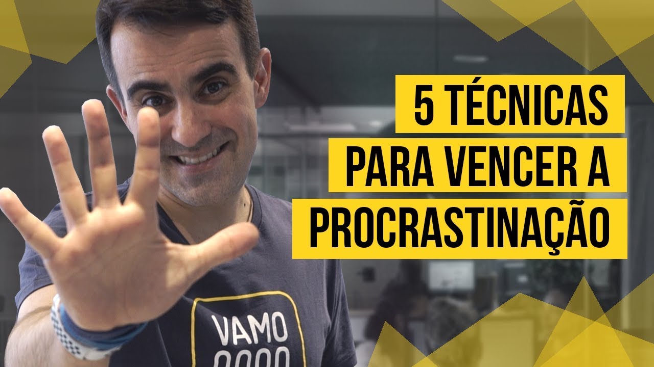 5 FORMAS DE VENCER A PROCRASTINAÇÃO COM BASE NA CIÊNCIA