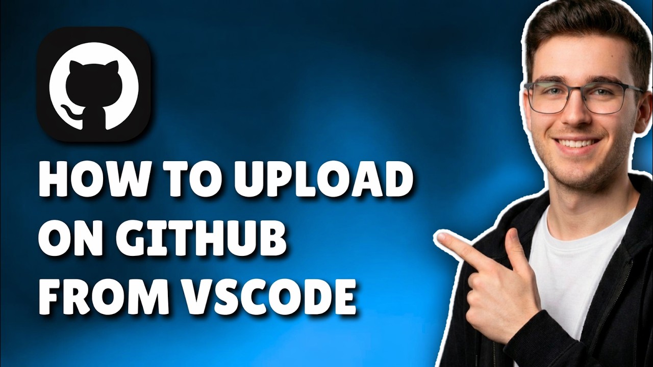 HOW TO UPLOAD ON GITHUB FROM VSCODE (STEP-BY-STEP GUIDE 2026)