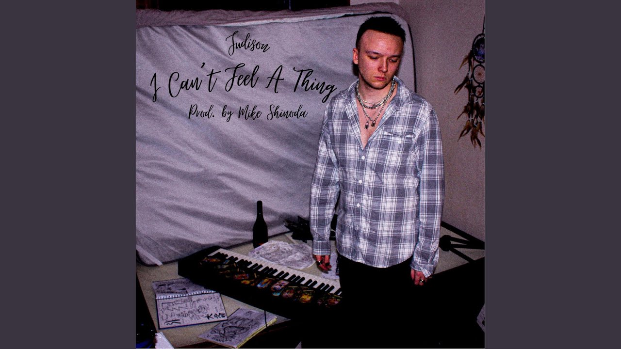 I Can't Feel A Thing