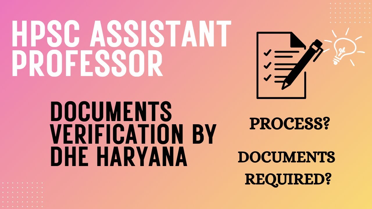 HPSC Assistant Professor | Documents Verification by DHE Haryana | Documents Required? | #hpsc 