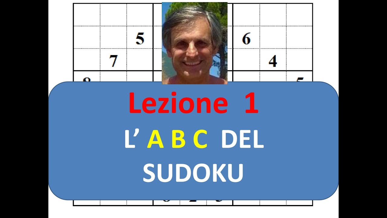 Lez. 1: come imparare da zero il sudoku