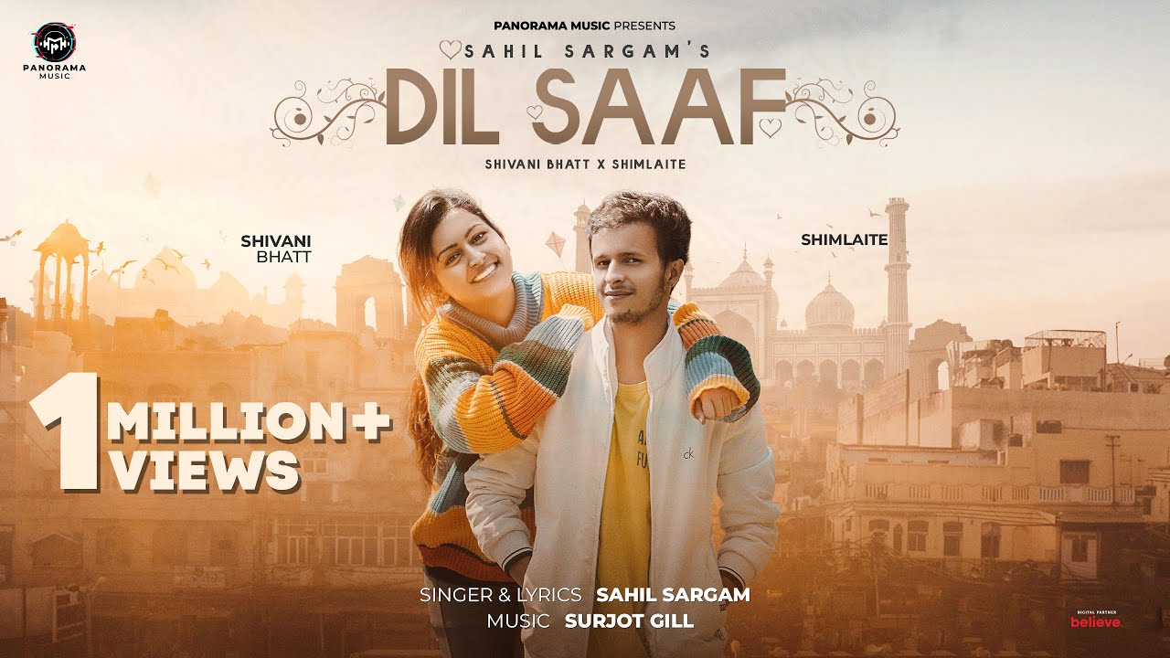 Dil Saaf (Video) | Shivani Bhatt & Shimlaite | Sahil Sargam
