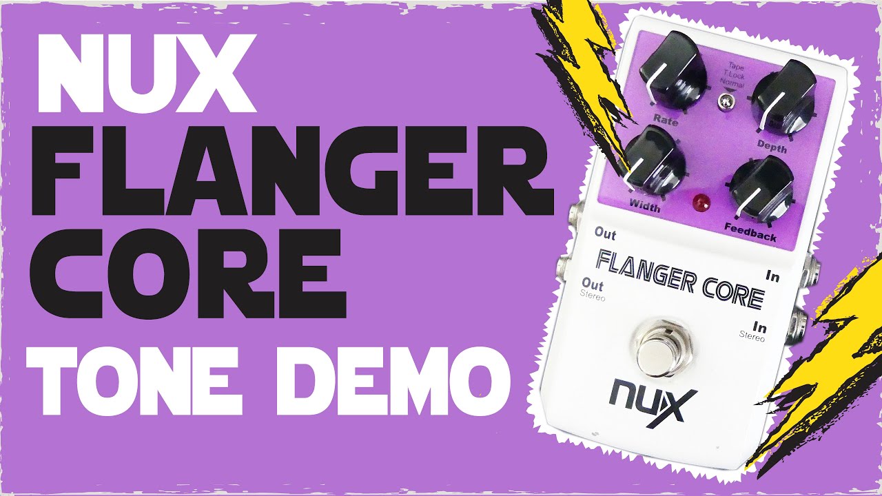 Dr. Madtone - NUX - Flanger Core (Flanger)