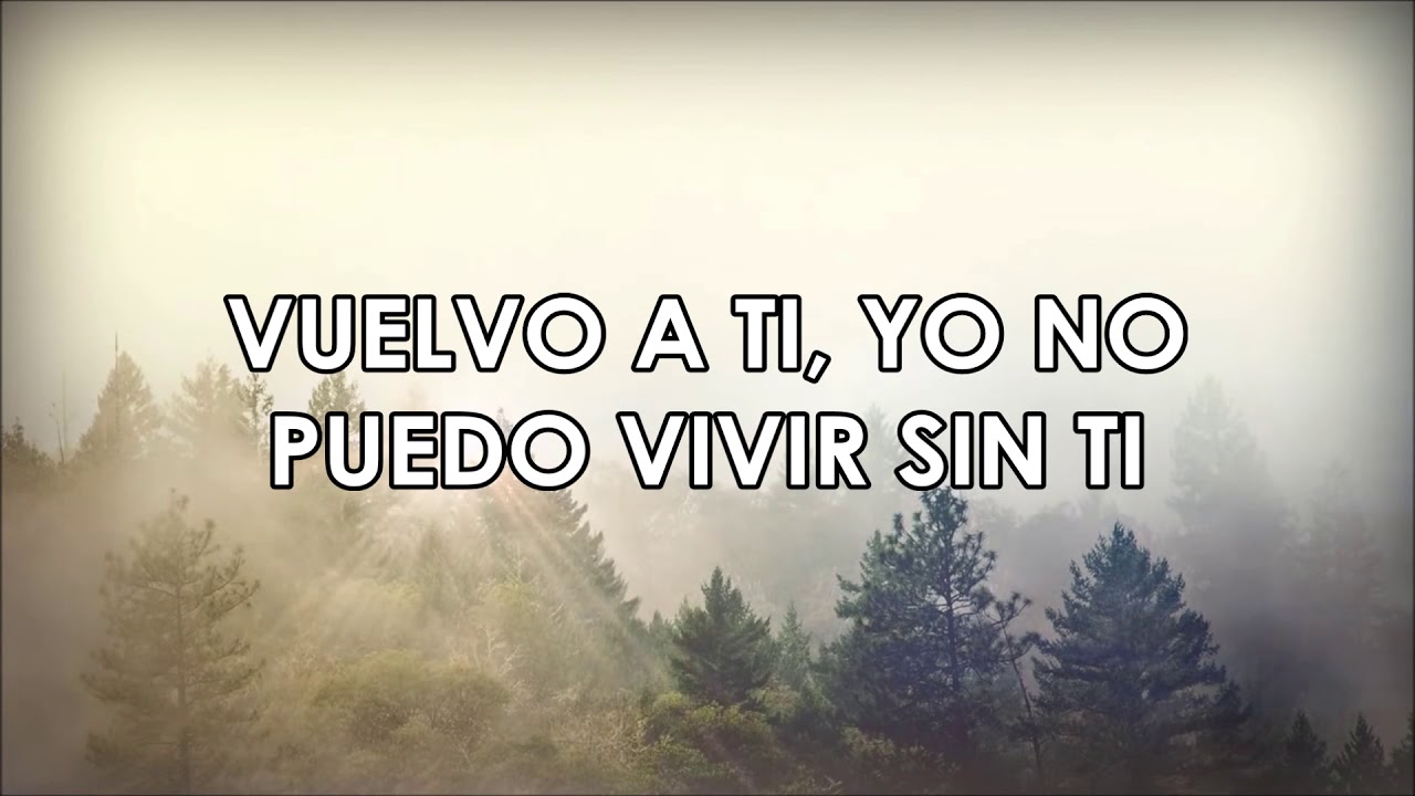 Vuelvo a ti (Con Letra) - Ericson Alexander Molano - M&uacute;sica de Adoraci&oacute;n