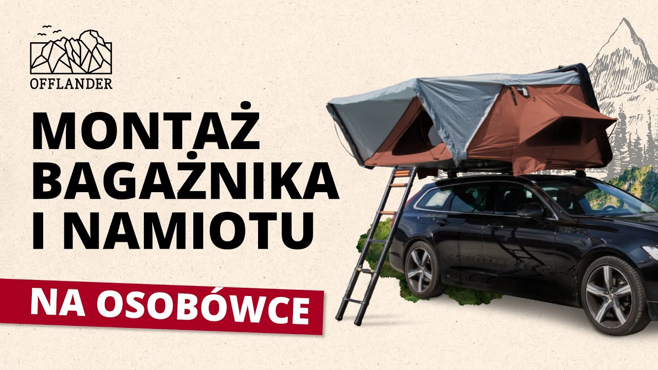 Jak zamontować namiot na samochodzie osobowym? | Montaż bagażnika + Fold 4 Grizzly