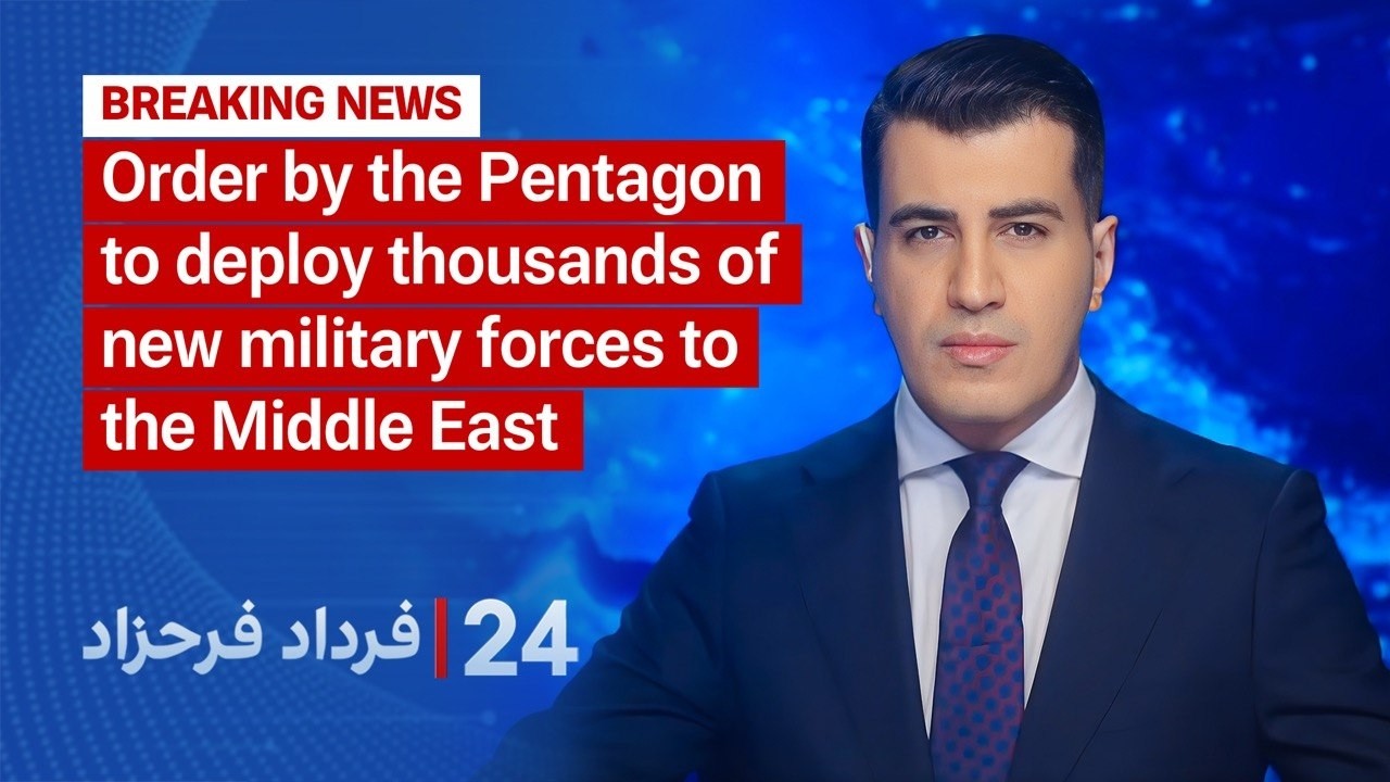 24 with Fardad Farahzad: Pentagon Orders Deployment of Thousands of New Troops to the Middle East