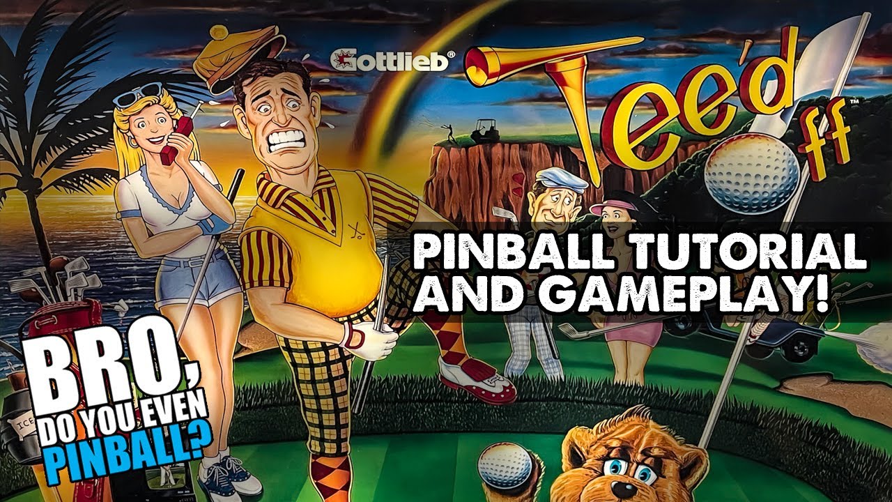 Tee’d Off (Gottlieb, 1993) 9/29/23 “Bro, do you even pinball?”