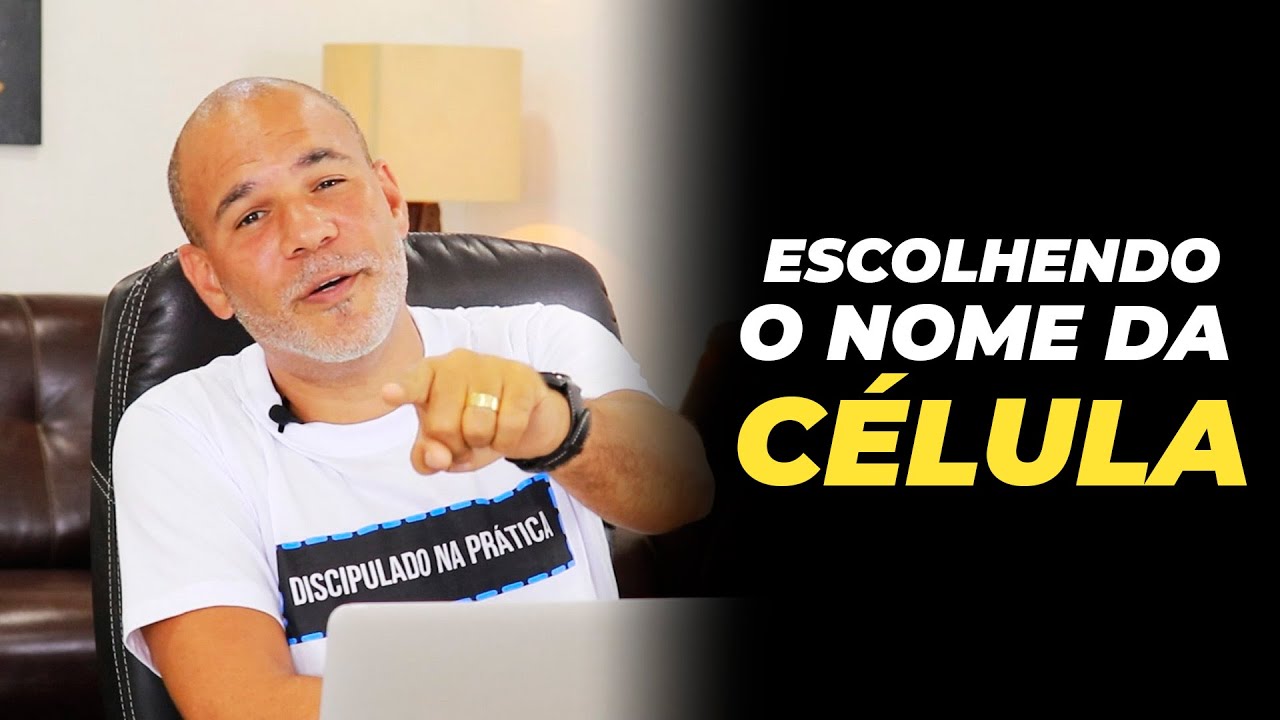 O MELHOR NOME PRA SUA CÉLULA