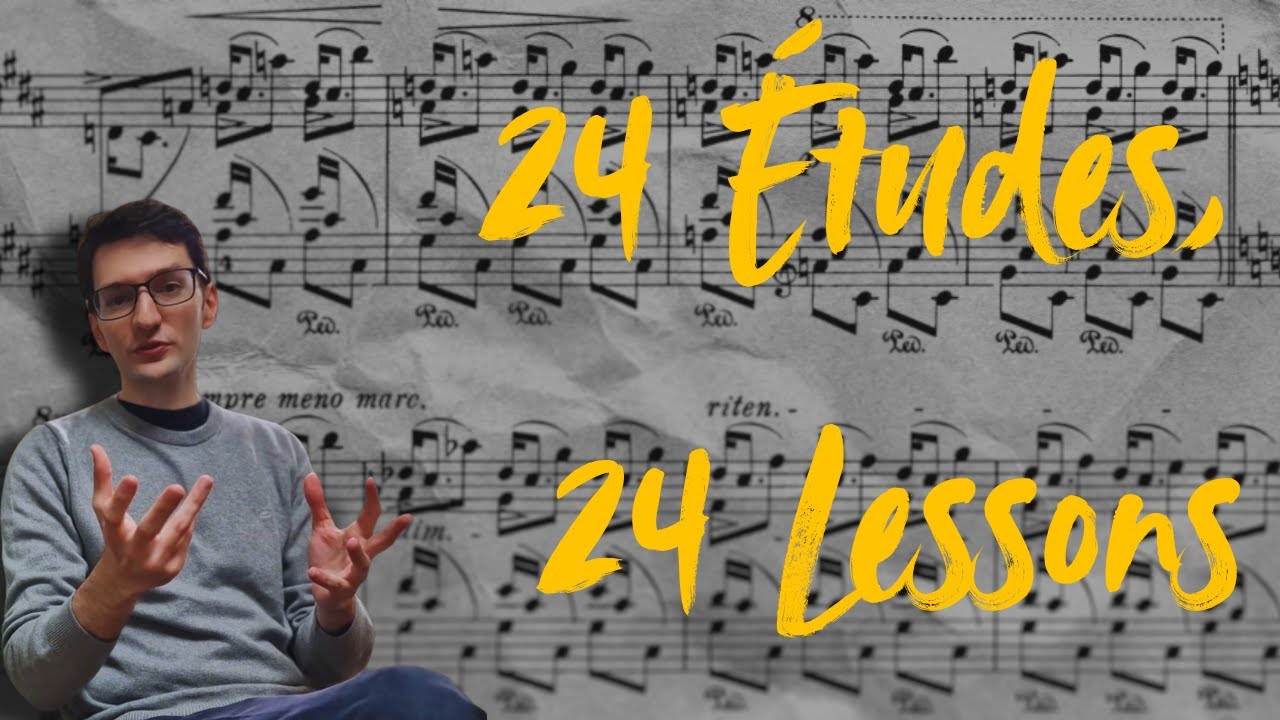 Чему на самом деле учит каждый из 24 этюдов Шопена