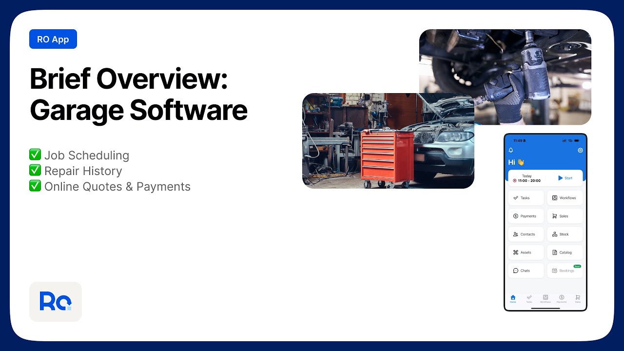 RO App Brief Overview: Garage Software