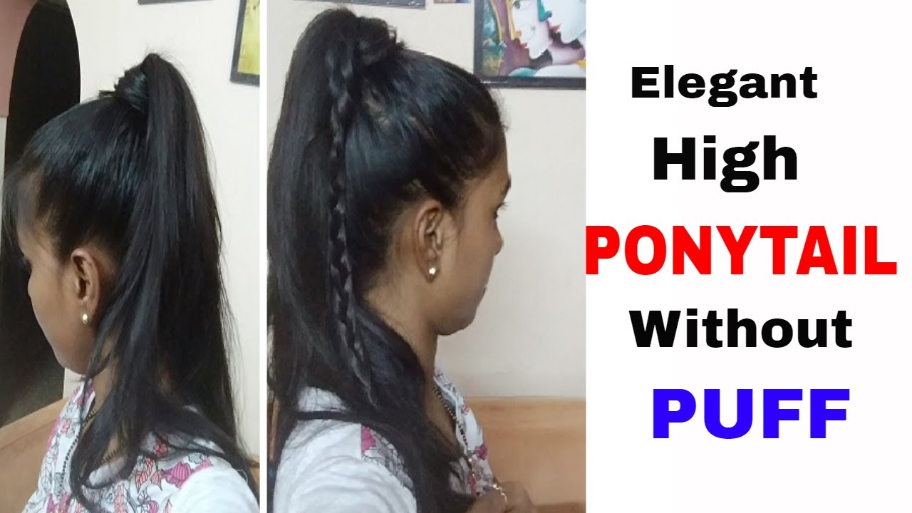 4 Cute EASY Everyday Elegant High Ponytail Hairstyle Without Puff For College, Work, Party