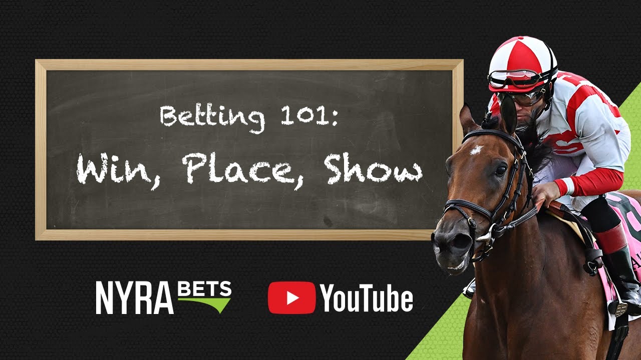 Horse Racing Betting Tutorial - Win, Place, Show Wagers
