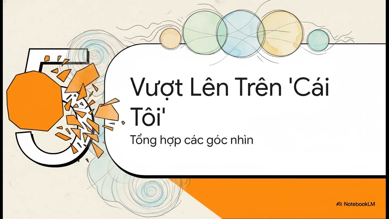 Cái Tôi  Giữa Tình Yêu và Lòng Ái Kỷ