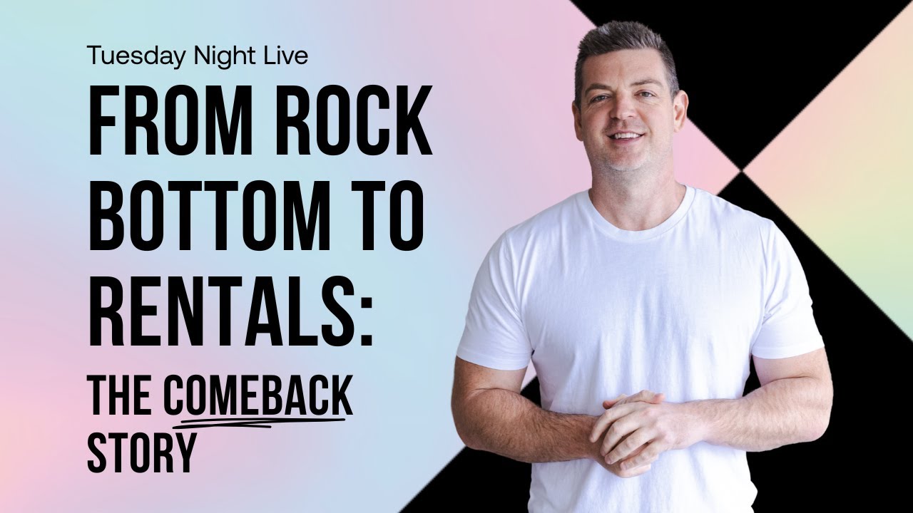 From Rock Bottom to Rentals: The Comeback Story | Tuesday Night Live with Nathan Birch