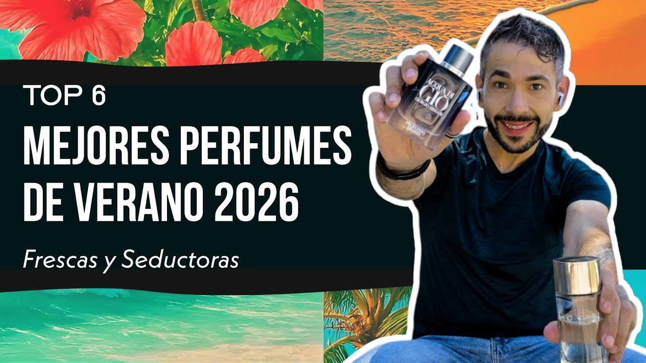 Top 6 Mejores Perfumes de Verano 2026 - Review en Español