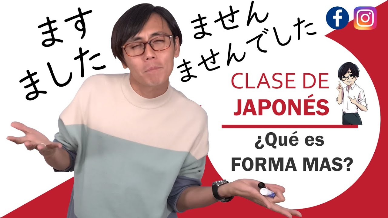 👨‍🎓Como estudiar los verbos en japonés #1 -Forma ます/MAS(ます形)-📋