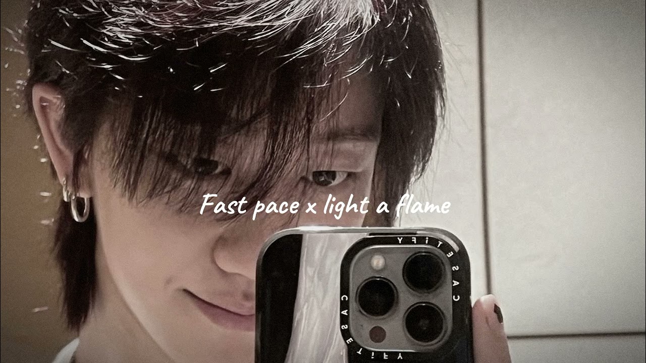 Seventeen - fast pace x light a flame (sped up)