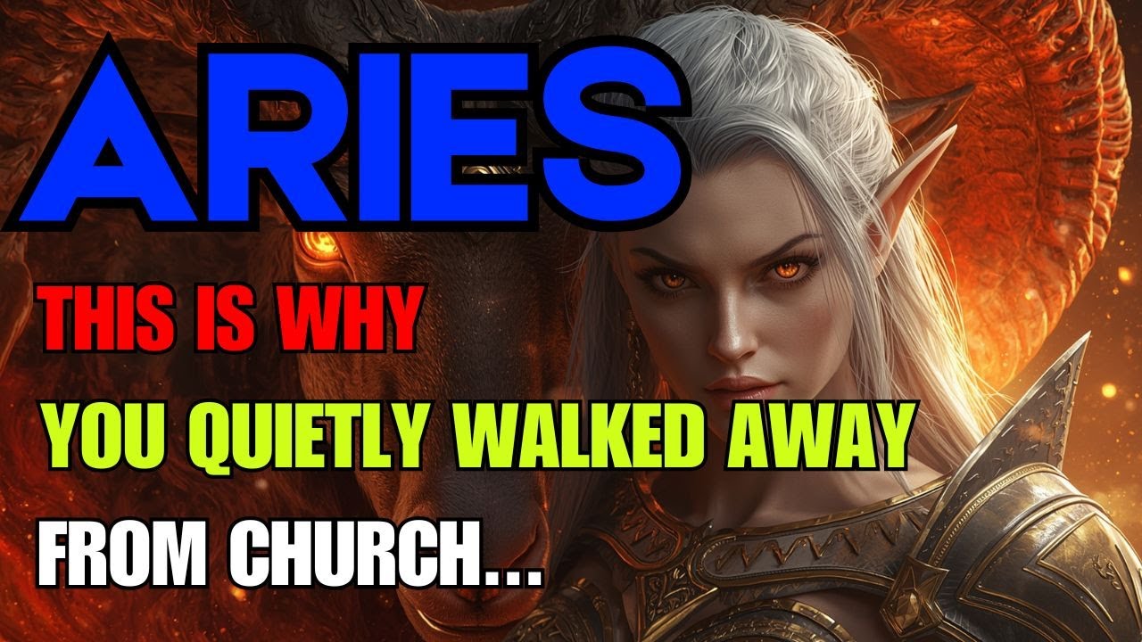 Why ARIES Doesn’t Go to Church Anymore — The Secret Truth No One Talks About.