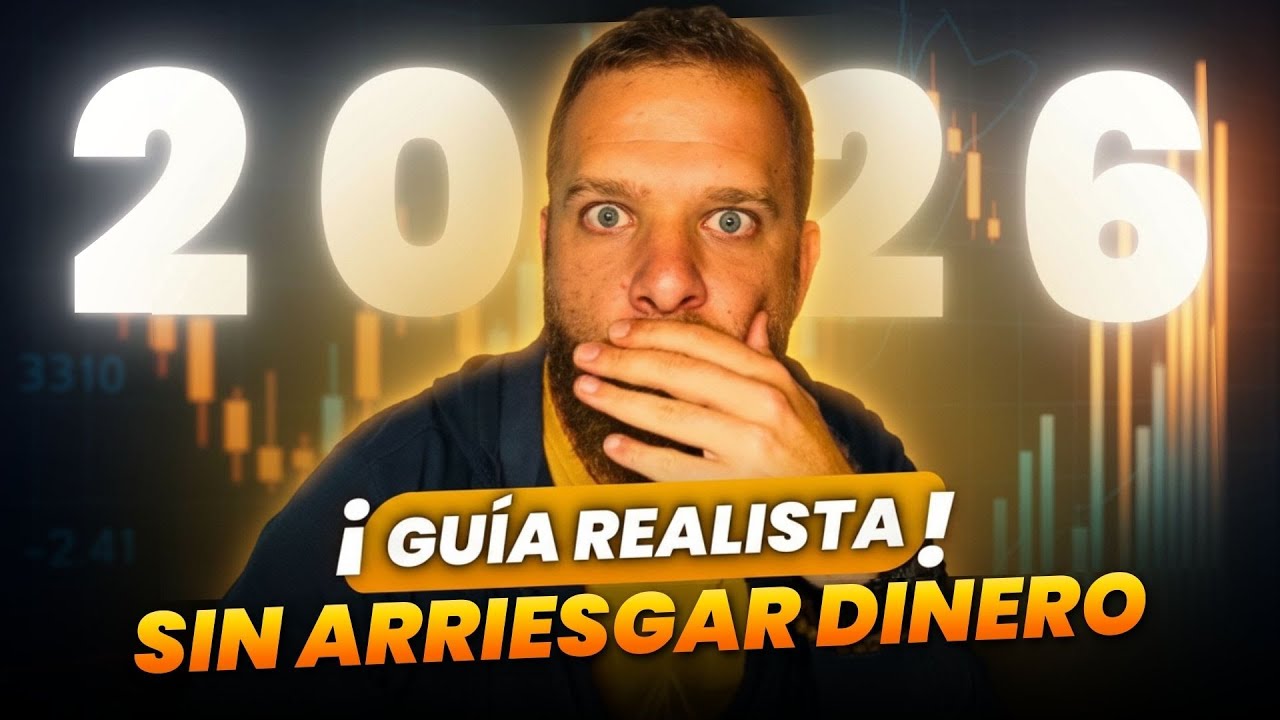 C&oacute;mo EMPEZAR a hacer trading SIN PERDER DINERO en 2026 (GU&Iacute;A REALISTA)