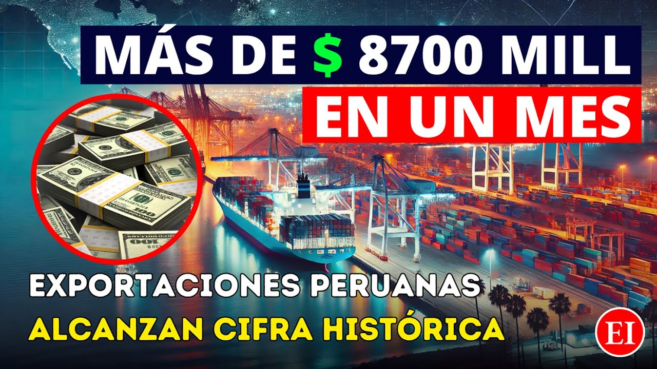 &iexcl;R&eacute;cord hist&oacute;rico! Per&uacute; logra el mes de exportaciones m&aacute;s alto de su historia 🇵🇪🔥